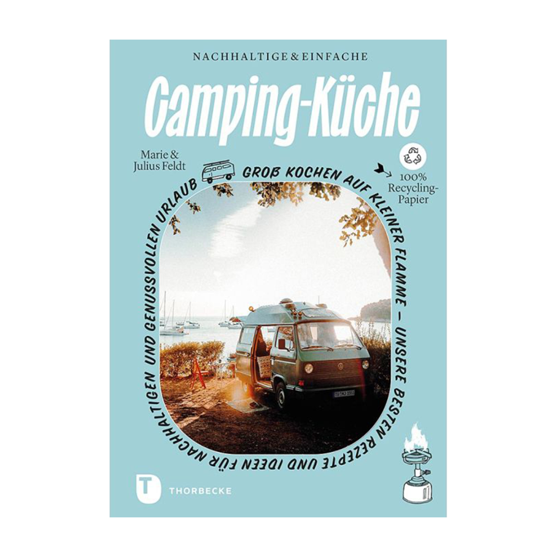 Nachhaltige Camping-Küche